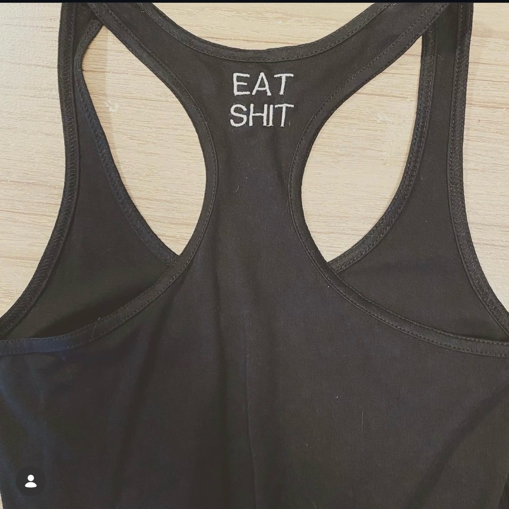 Custom racer back tank top S - eat shit decal